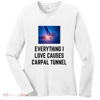Everything I Love Causes Carpal Tunnel Women's Long Sleeve Shirt thumb 0