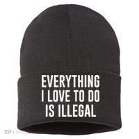 Everything I Love To Do Is Illegal Sustainable Knit Beanie thumb 0