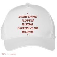 Everything I Love Is Illegal Expensive Or Blonde Five-Panel Snapback Cap thumb 0