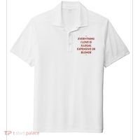 Everything I Love Is Illegal Expensive Or Blonde Sport-Tek Posi-UV Pro Polo thumb 0