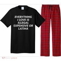 Everything I Love Is Illegal Expensive Or Latina Pajama Set thumb 0