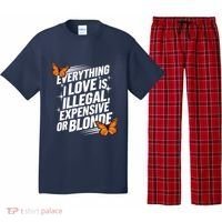 Everything I Love Is Illegal Expensive Or Blonde Pajama Set thumb 0