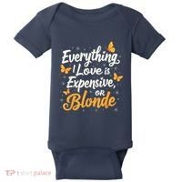 Everything I Love Is Illegal Expensive Or Blonde Baby Bodysuit thumb 0