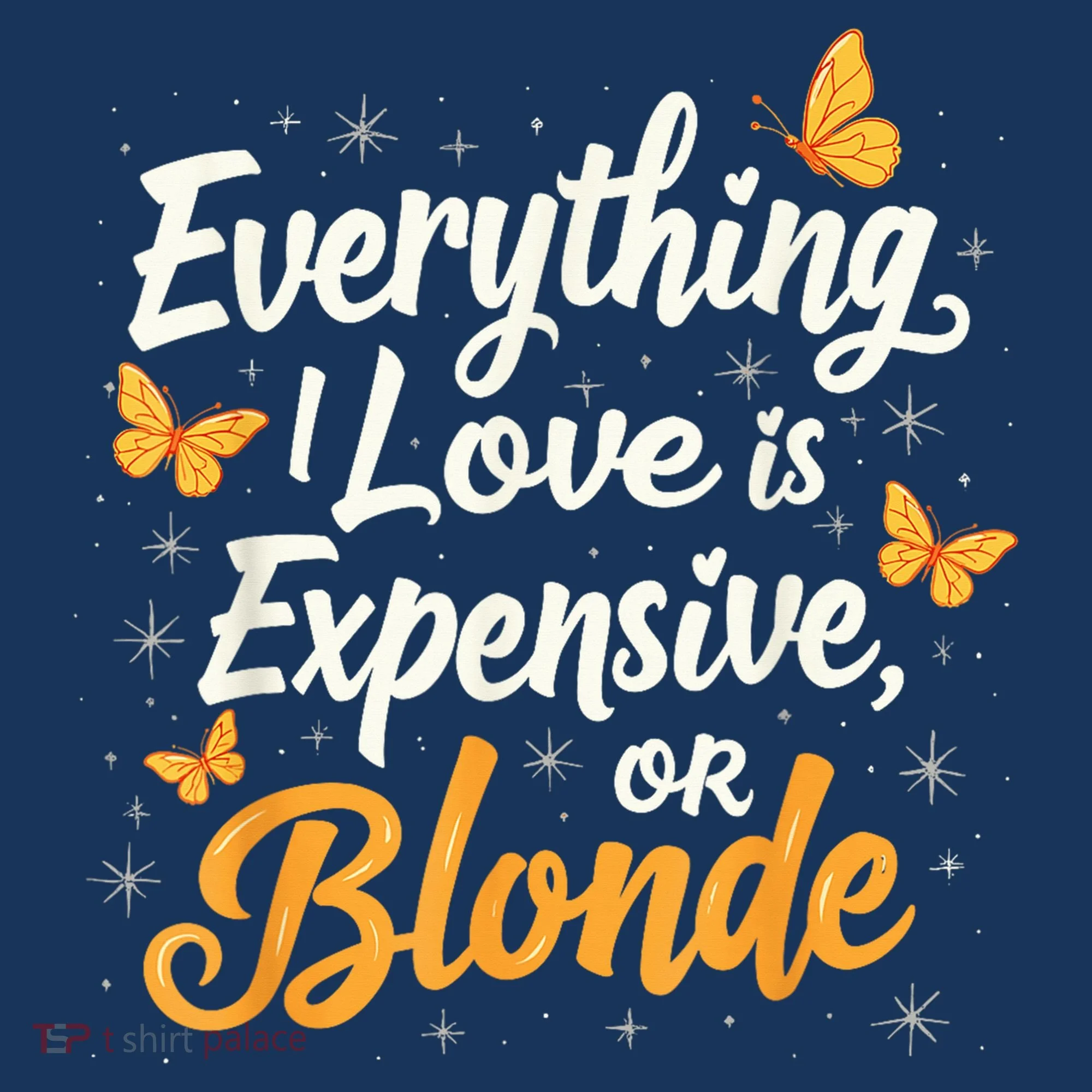 Everything I Love Is Illegal Expensive Or Blonde Hat