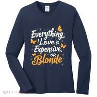 Everything I Love Is Illegal Expensive Or Blonde Women's Long Sleeve Shirt thumb 0