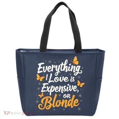 Everything I Love Is Illegal Expensive Or Blonde Tote Bag