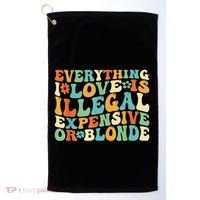 Everything I Love Is Illegal Expensive Or Blonde Groovy Golf Towel thumb 0