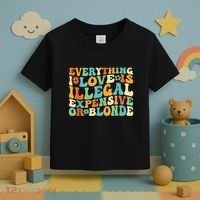 Everything I Love Is Illegal Expensive Or Blonde Groovy Toddler T-Shirt thumb 3
