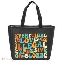 Everything I Love Is Illegal Expensive Or Blonde Groovy Tote Bag thumb 0