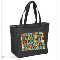 Everything I Love Is Illegal Expensive Or Blonde Groovy Tote Bag thumb 2