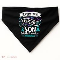 Everyday I Miss My Son Suicide Prevention USA-Made Doggie Bandana thumb 0