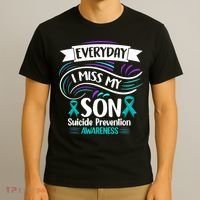 Everyday I Miss My Son Suicide Prevention T-Shirt thumb 3