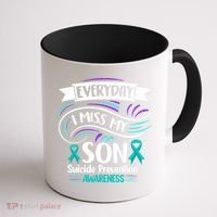 Everyday I Miss My Son Suicide Prevention Coffee Mug thumb 1