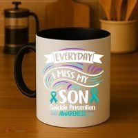 Everyday I Miss My Son Suicide Prevention Coffee Mug thumb 4