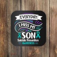 Everyday I Miss My Son Suicide Prevention Coaster thumb 0