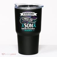 Everyday I Miss My Son Suicide Prevention Tumbler thumb 0