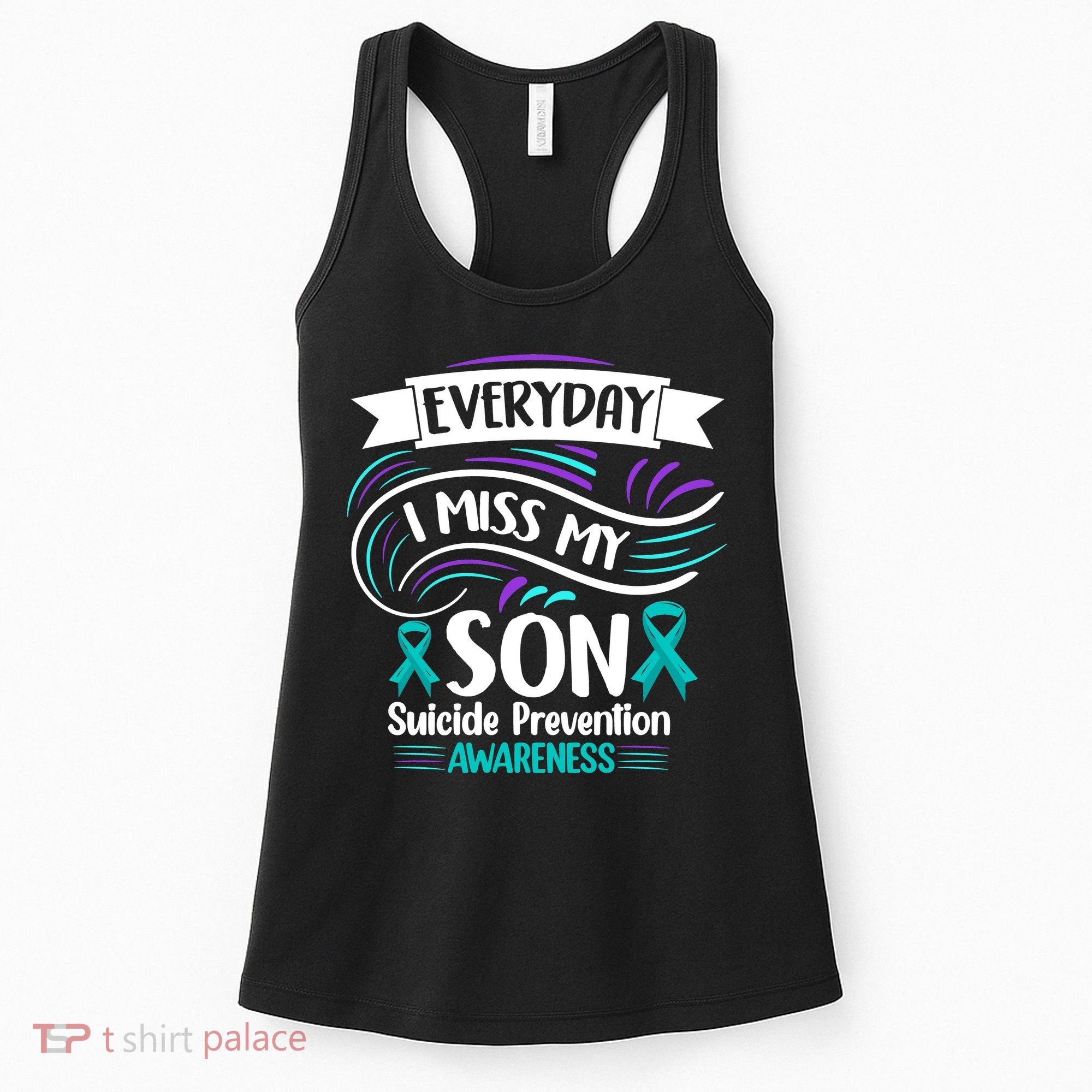 Everyday I Miss My Son Suicide Prevention Women's Tank Top