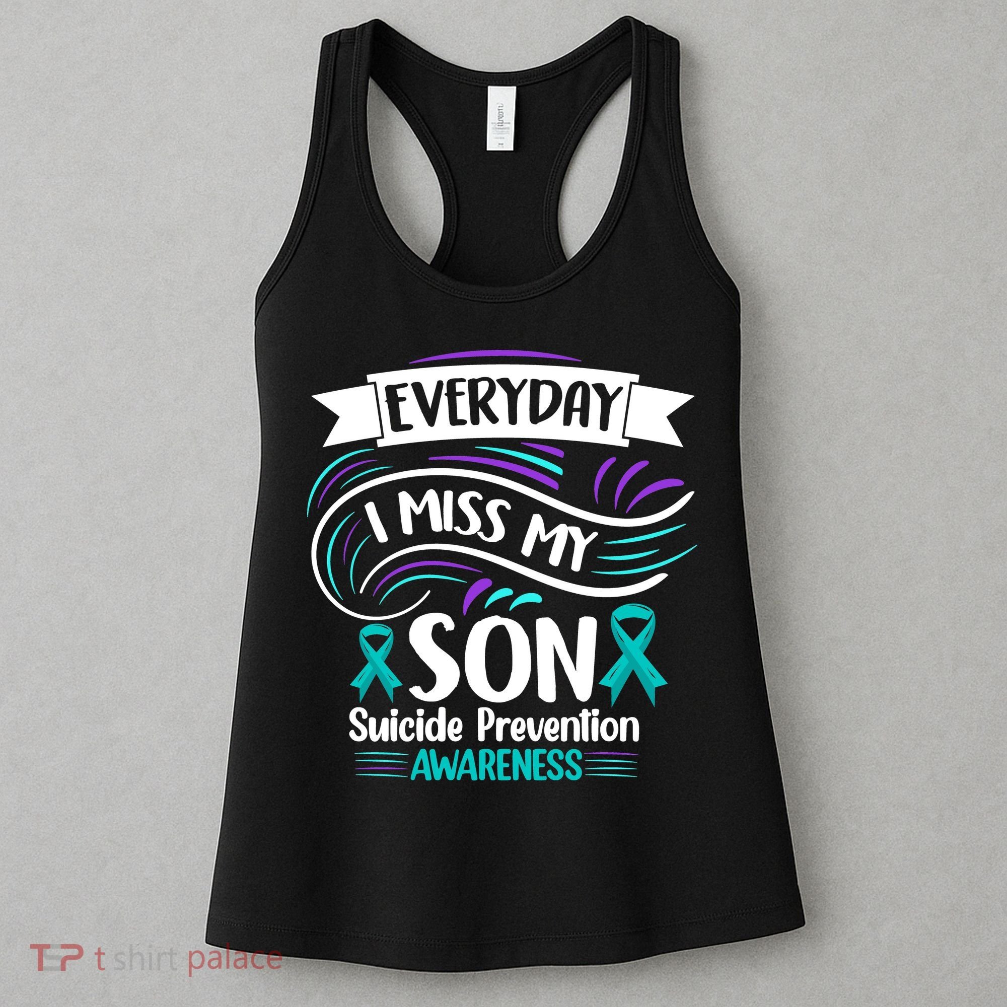 Everyday I Miss My Son Suicide Prevention Women's Tank Top