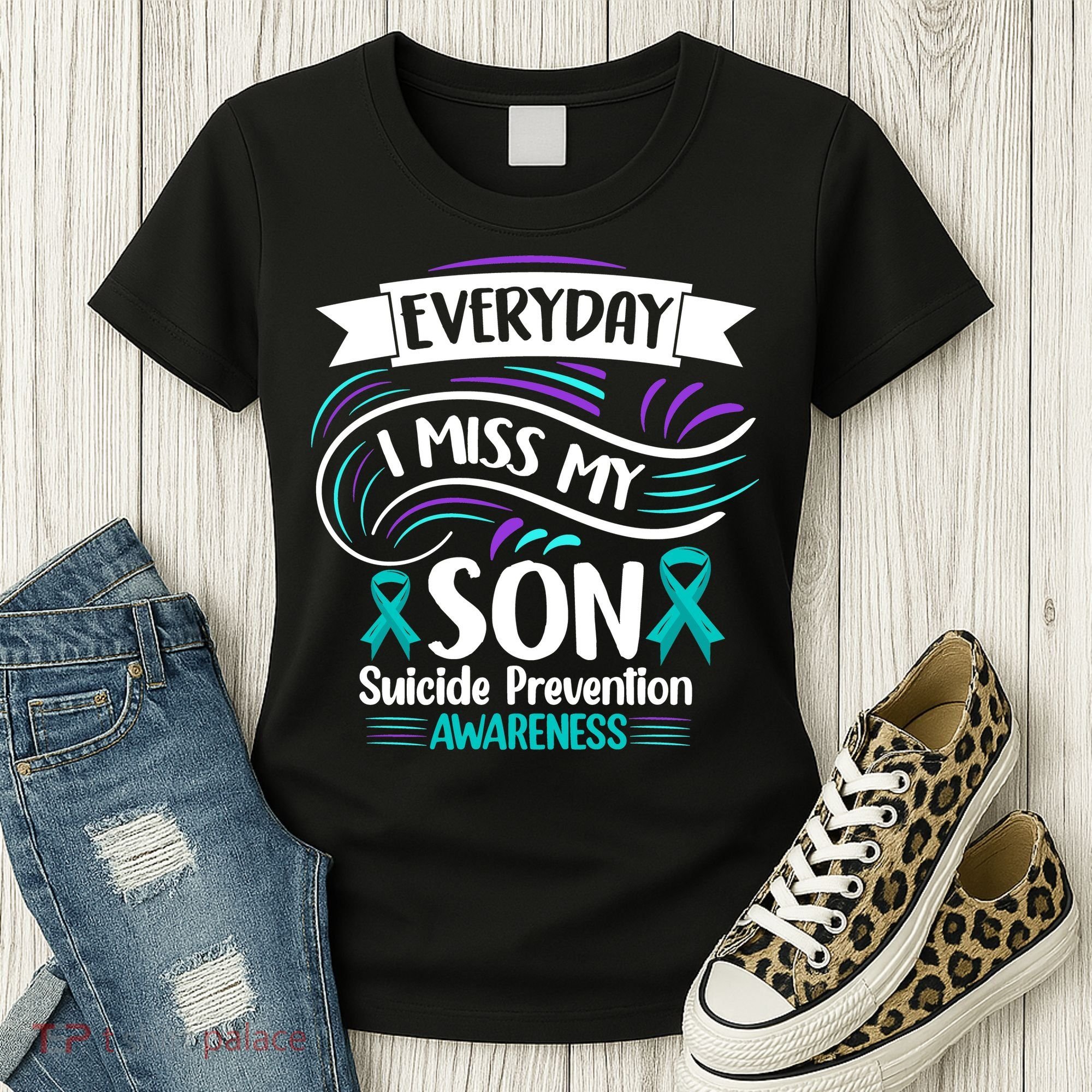 Everyday I Miss My Son Suicide Prevention Women's T-Shirt