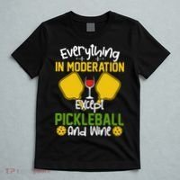 Everything In Moderation Except Pickleball And Wine T-Shirt thumb 5