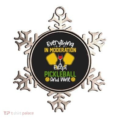 Everything In Moderation Except Pickleball And Wine Ornament
