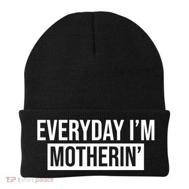 Everyday Im Motherin Beanie