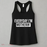 Everyday Im Motherin Women's Tank Top thumb 3