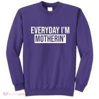 Everyday Im Motherin Sweatshirt thumb 0