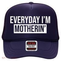 Everyday Im Motherin Hat thumb 0