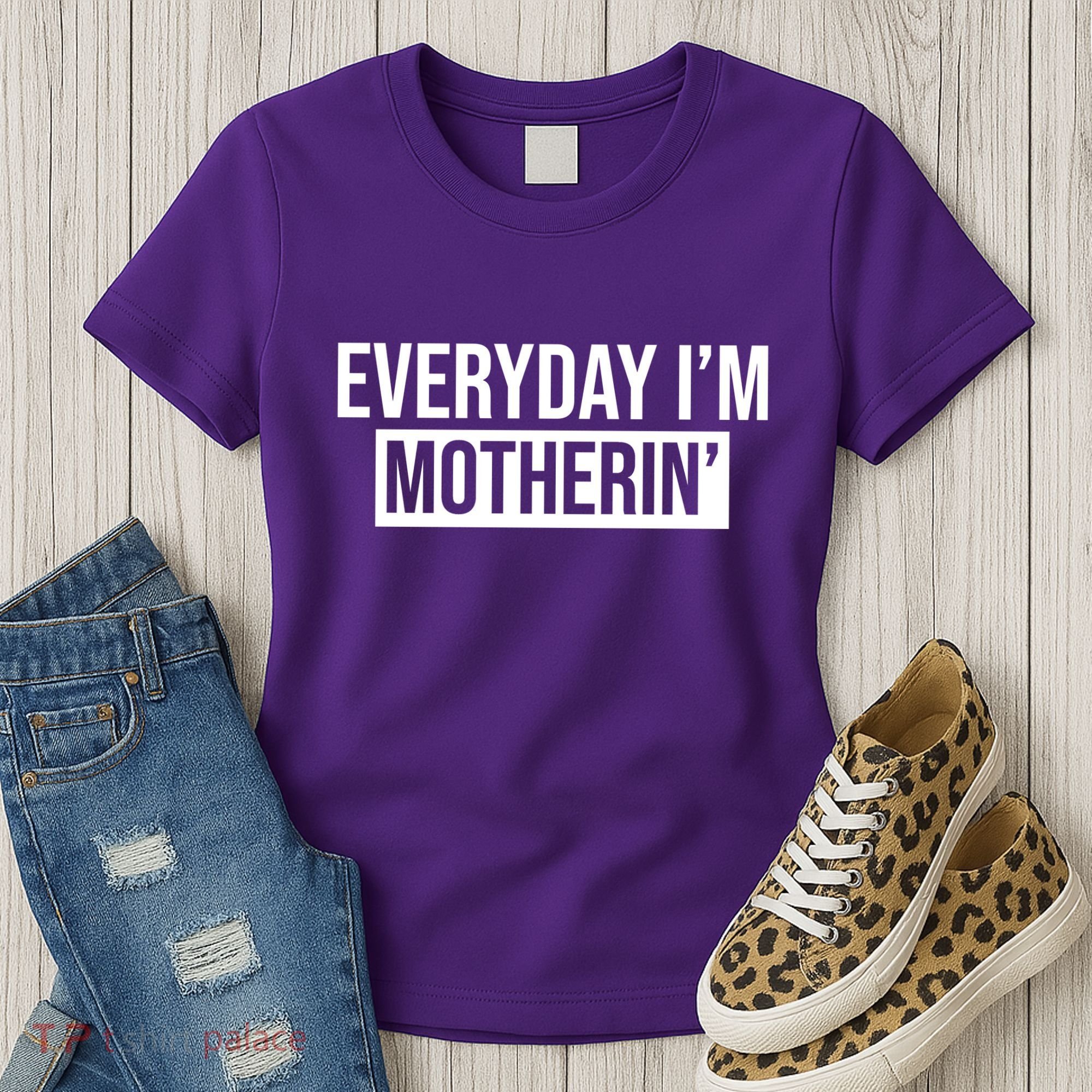 Everyday Im Motherin Women's T-Shirt