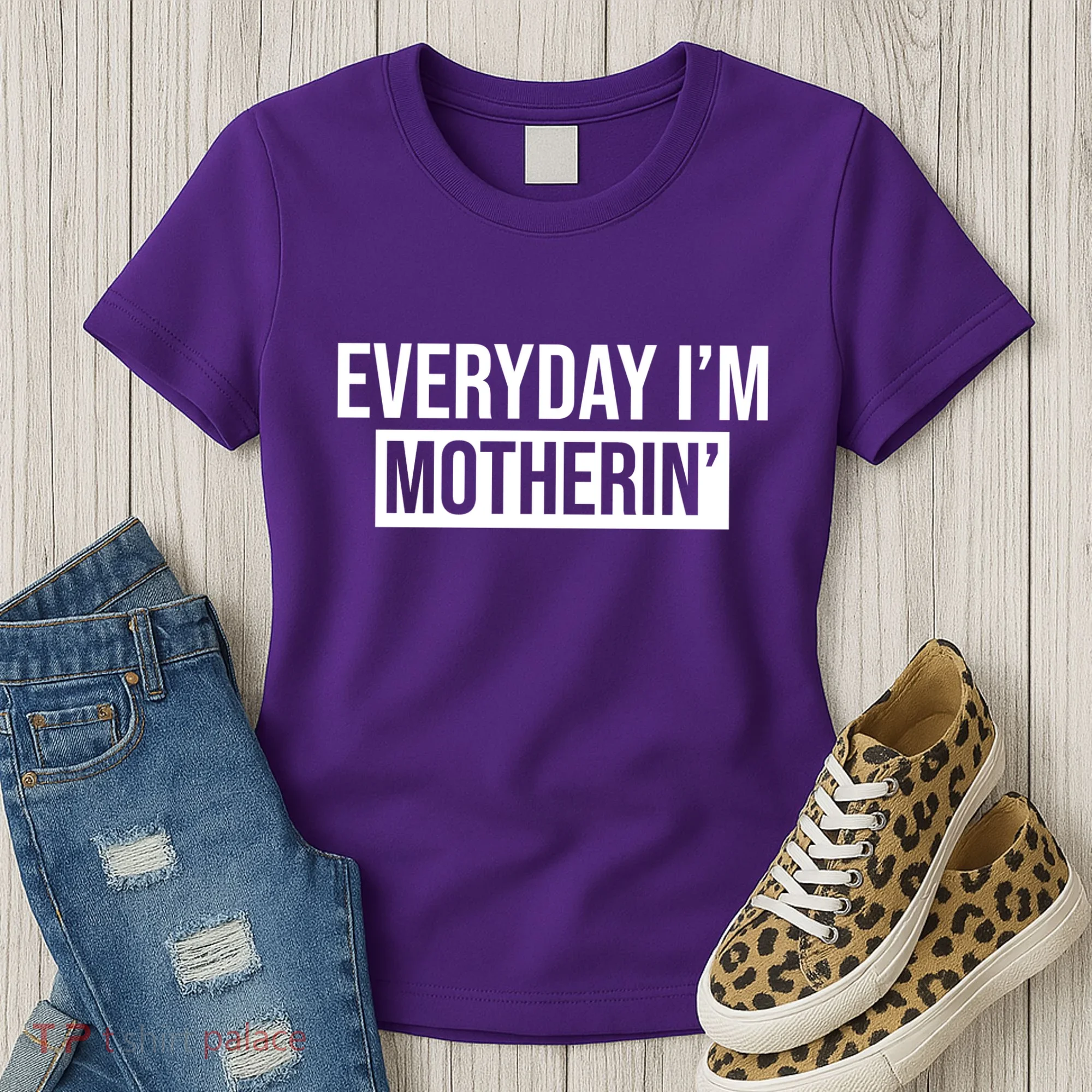 Everyday Im Motherin Women's T-Shirt