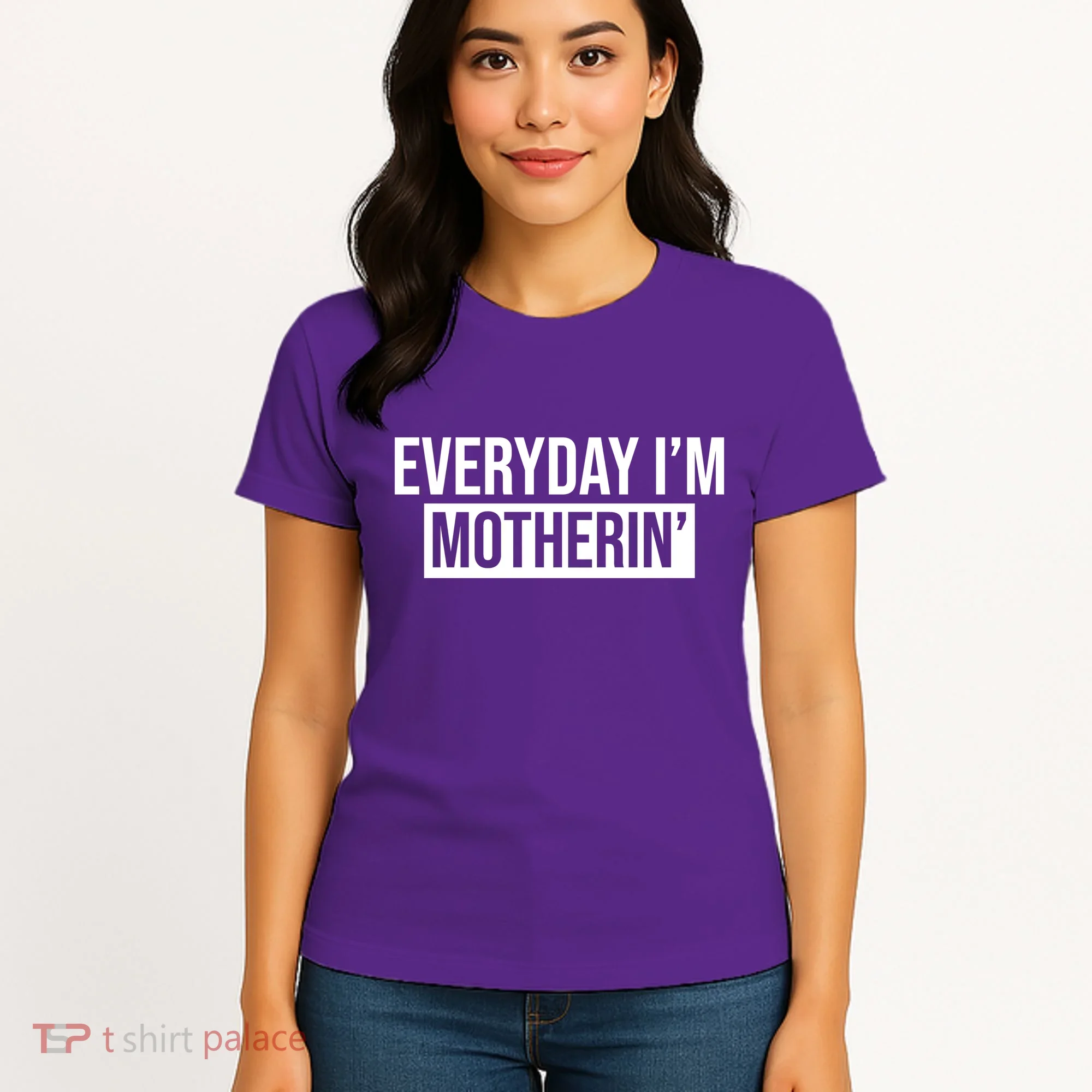 Everyday Im Motherin Women's T-Shirt