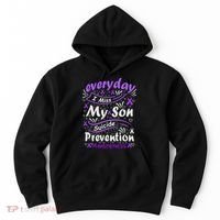 Everyday I Miss My Son Suicide Prevention Awarenesss Hoodie thumb 0