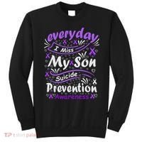 Everyday I Miss My Son Suicide Prevention Awarenesss Sweatshirt thumb 0