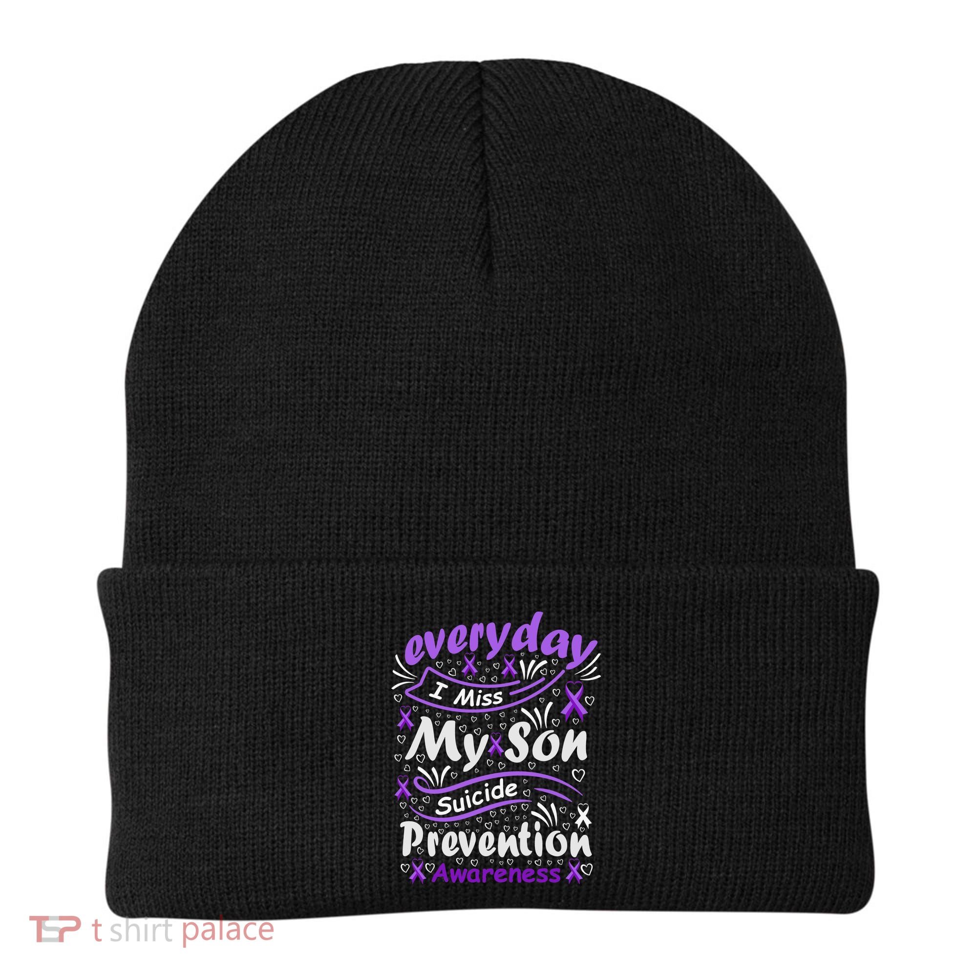 Everyday I Miss My Son Suicide Prevention Awarenesss Beanie