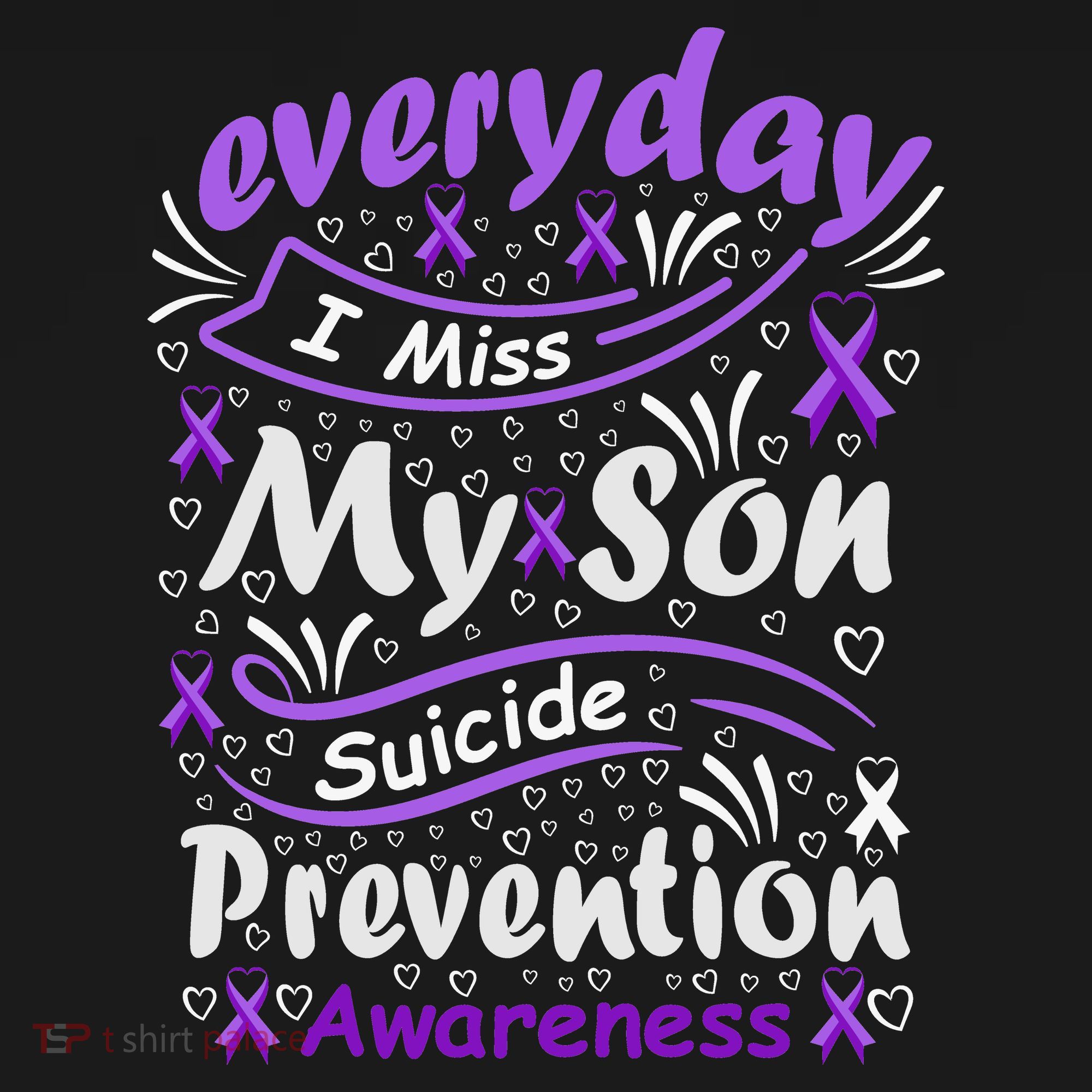 Everyday I Miss My Son Suicide Prevention Awarenesss Polo