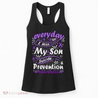 Everyday I Miss My Son Suicide Prevention Awarenesss Women's Tank Top thumb 0