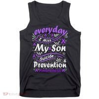 Everyday I Miss My Son Suicide Prevention Awarenesss Tank Top thumb 0