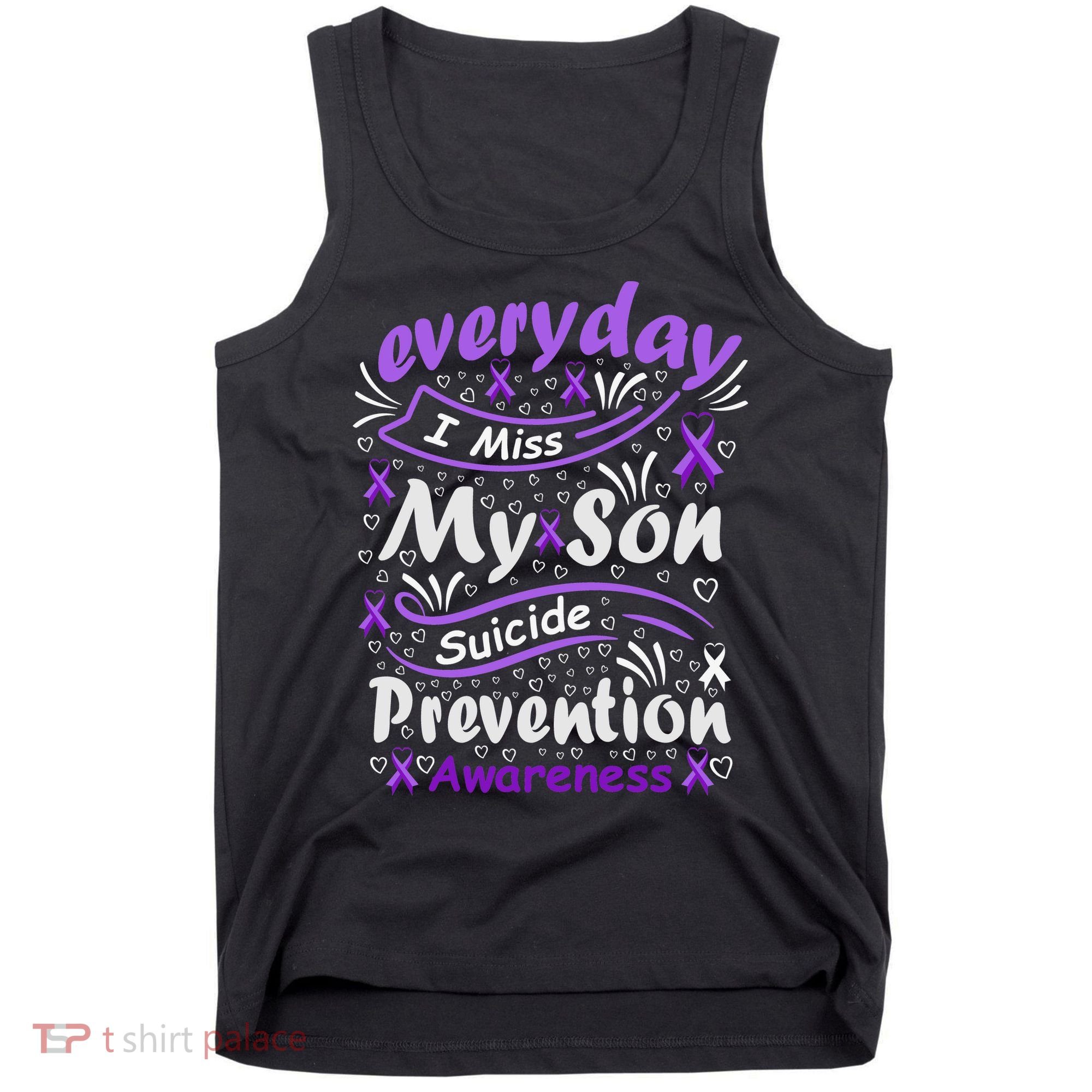 Everyday I Miss My Son Suicide Prevention Awarenesss Tank Top