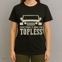 Everything Is More Fun Topless Offroad Humor T-Shirt thumb 4