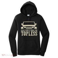 Everything Is More Fun Topless Offroad Humor Women's Hoodie thumb 0