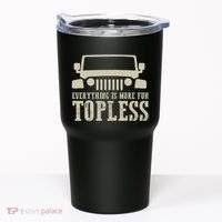 Everything Is More Fun Topless Offroad Humor Tumbler thumb 0