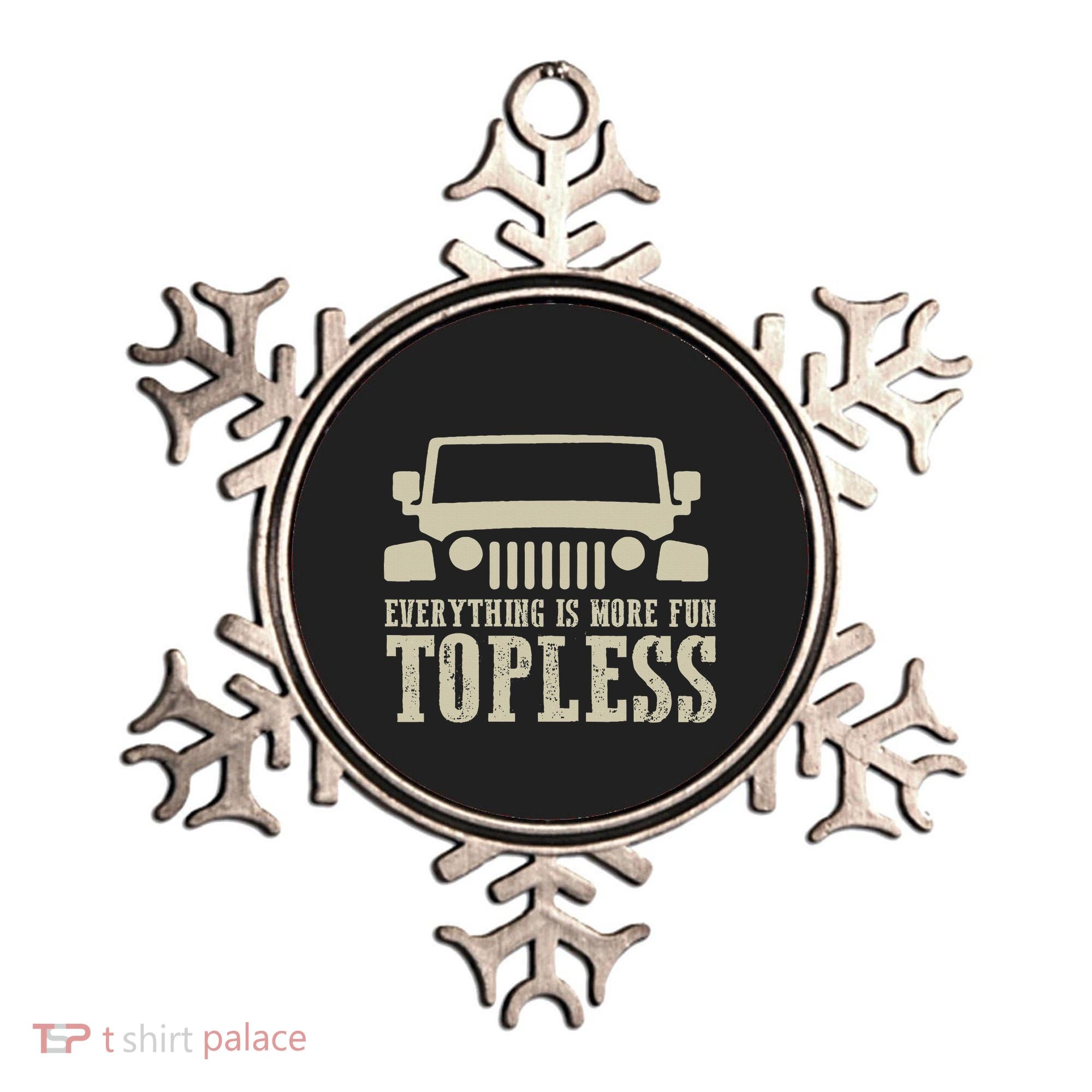 Everything Is More Fun Topless Offroad Humor Ornament