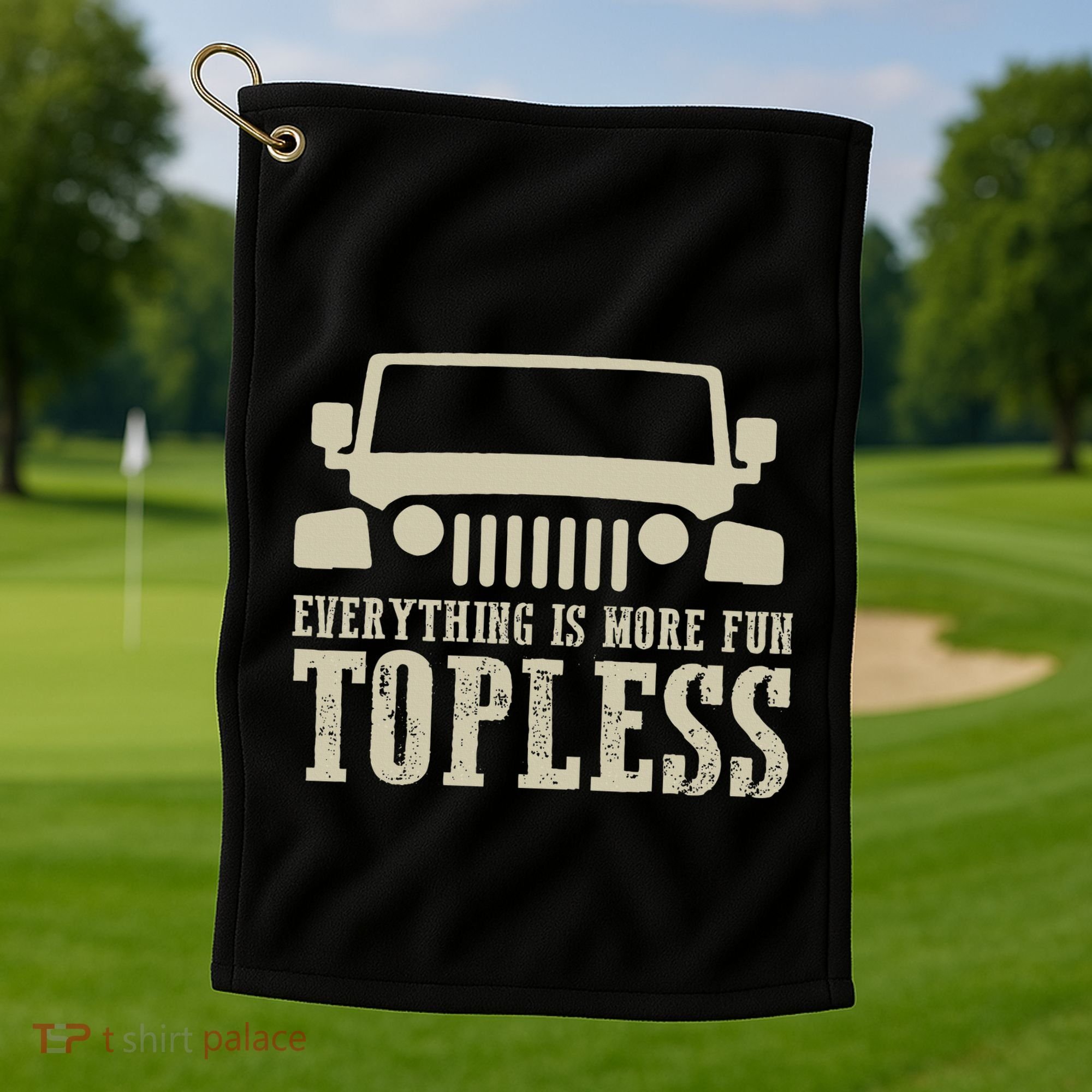 Everything Is More Fun Topless Offroad Humor Golf Towel