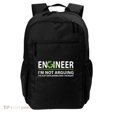 Engineer I'm Not Arguing Funny Engineering Quote Engineers Backpack