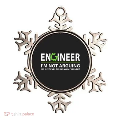 Engineer I'm Not Arguing Funny Engineering Quote Engineers Ornament