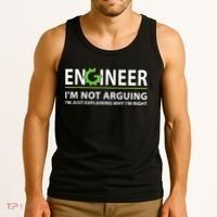 Engineer I'm Not Arguing Funny Engineering Quote Engineers Tank Top thumb 3