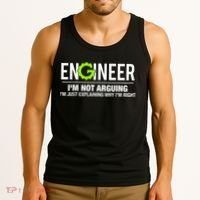 Engineer I'm Not Arguing Funny Engineering Tank Top thumb 3