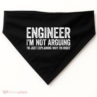 Engineer I'm Not Arguing Just Explaining Why I'm Right Premium USA-Made Doggie Bandana thumb 0