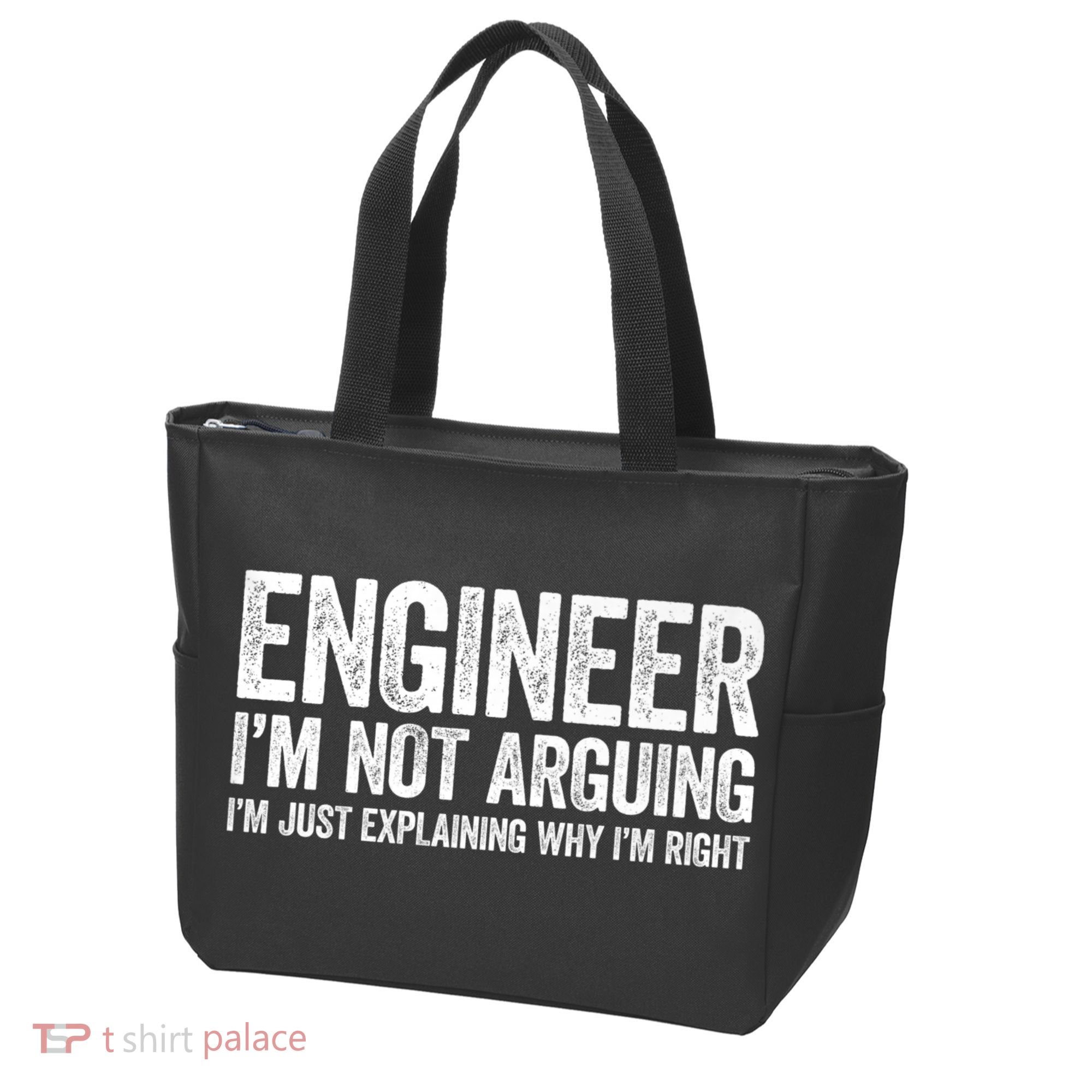 Engineer I'm Not Arguing Just Explaining Why I'm Right Premium Tote Bag